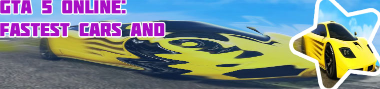Fastest car in gta 5 online